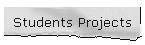 Students Projects