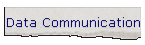 Data Communication