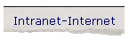 Intranet-Internet