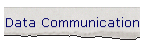 Data Communication